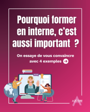 pourquoi former en interne c est important avec a2com formation